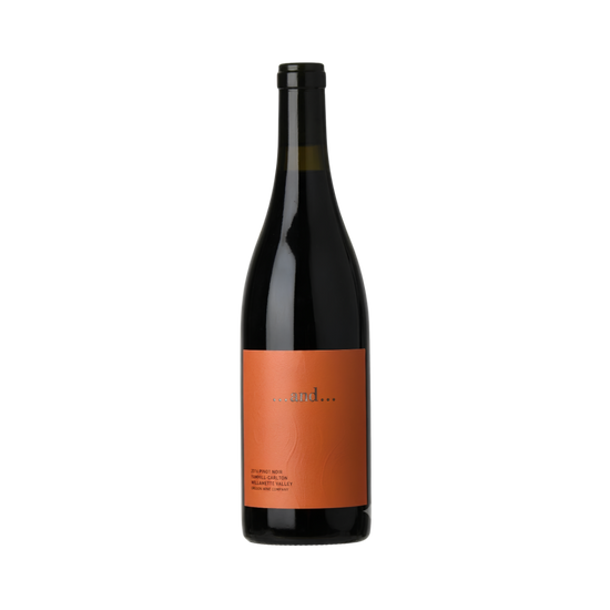 ...and... Wine Company Pinot Noir (Orange Label) Yamhill-Carlton Willamette Valley OR  2016